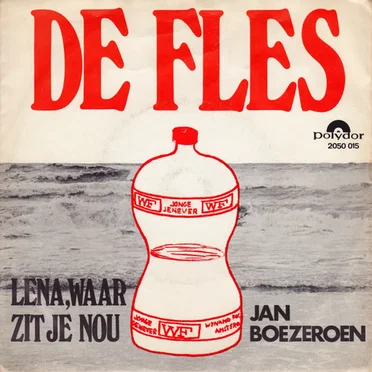 De fles / Lena, waar zit je nou