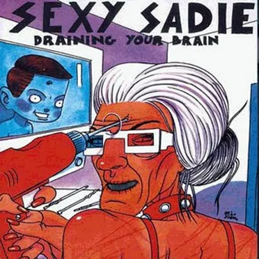 Draining Your Brain by Sexy Sadie - album cover