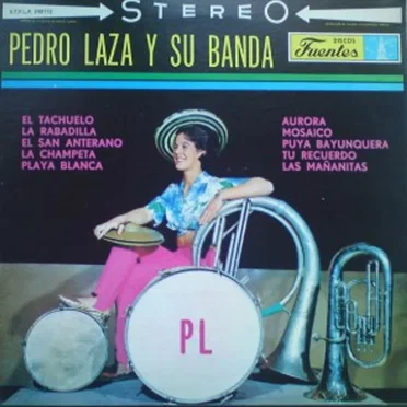 Pedro Laza y Su Banda by Pedro Laza y su Banda - album cover