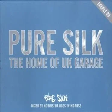 Pure Silk: The Home of UK Garage by Various Artists - album cover