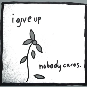 Nobody Cares by I Give Up - album cover