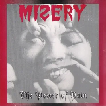 The Power of Pain by Misery - album cover