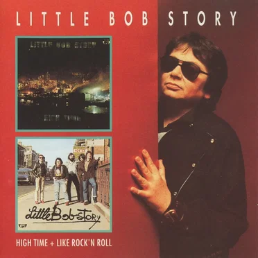 High Time + Like Rock’n Roll by Little Bob Story - album cover
