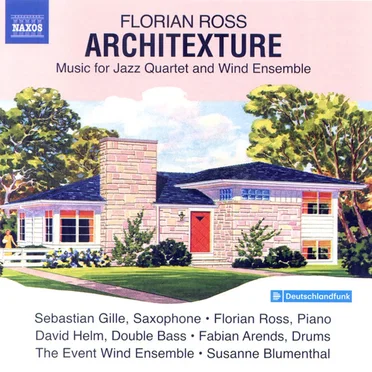 Architexture - Music for Jazz Quartet and Wind Ensemble