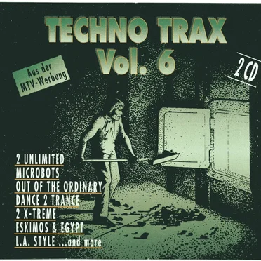 Techno Trax, Volume 6 by Various Artists - album cover