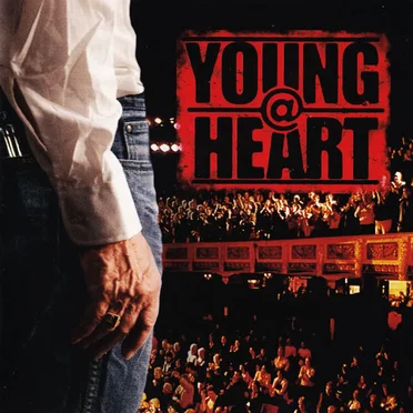Young@Heart by Young@Heart Chorus - album cover