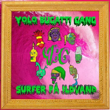 Yolo Bugatti Gang
