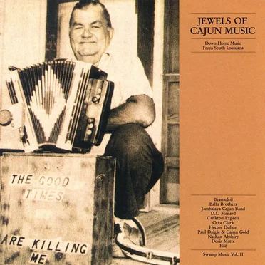 Swamp Music, Vol. II: Jewels of Cajun Music - Down Home Music from South Louisiana by Various Artists - album cover