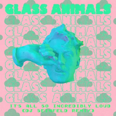 It’s All So Incredibly Loud (DJ Seinfeld remix)