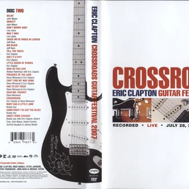 Crossroads Guitar Festival 2007