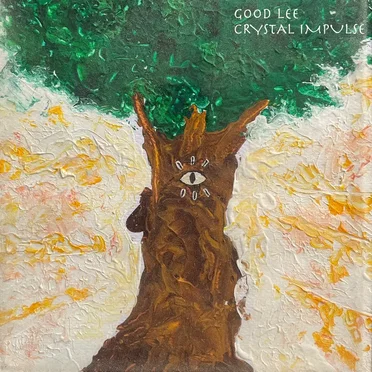Crystal Impulse by Good Lee - album cover