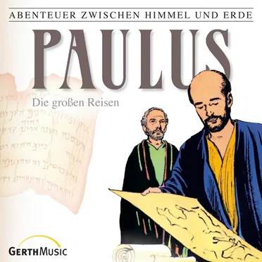 Abenteuer zwischen Himmel und Erde 29 - Paulus: Die großen Reisen by Abenteuer zwischen Himmel und Erde - album cover