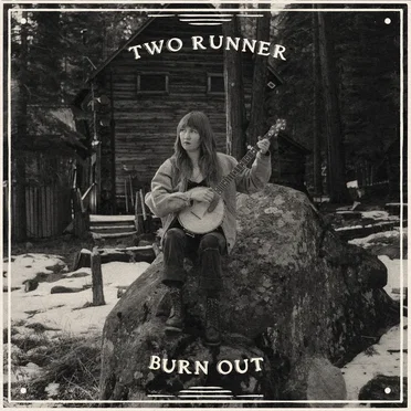 Burnout by Two Runner - album cover