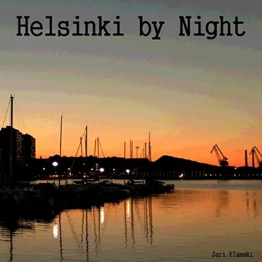 Helsinki by Night by Jari Ylamaki - album cover