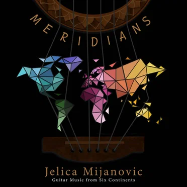 Meridians — Guitar Music from Six Continents