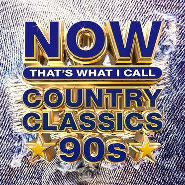 NOW That's What I Call Country Classics 90s by Various Artists - album cover