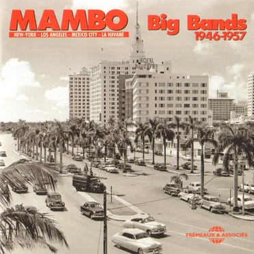 Mambo Big Bands 1946–1957 by Various Artists - album cover