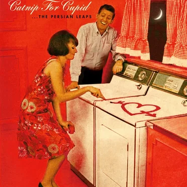 Catnip for Cupid by The Persian Leaps - album cover