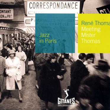 Jazz in Paris: Meeting Mister Thomas