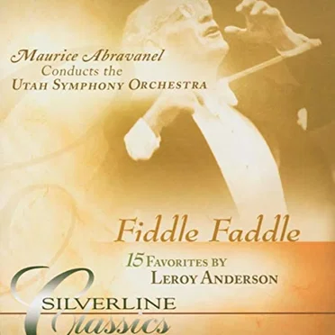 Fiddle Faddle: 15 Favorites by Leroy Anderson