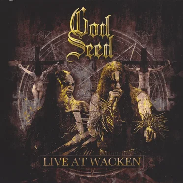 Live at Wacken by God Seed - album cover