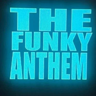 Funky Anthem