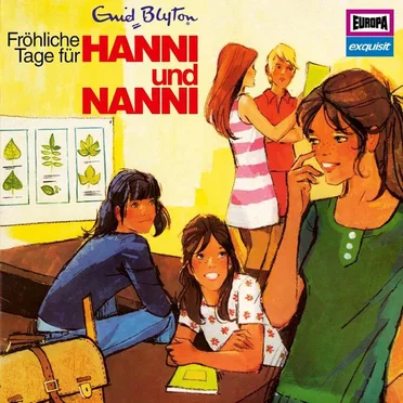 Hanni und Nanni Klassiker 8 1974: Fröhliche Tage für Hanni und Nanni by Enid Blyton - album cover