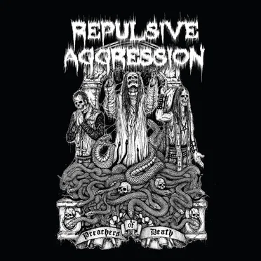 Preachers of Death by Repulsive Aggression - album cover