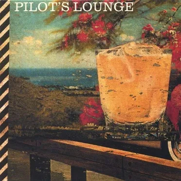 Pilot's Lounge by Pilot's Lounge - album cover