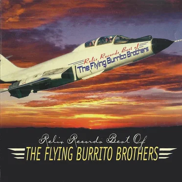 Relix Records Best of Flying Burrito Brothers