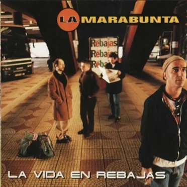 La vida en rebajas by La Marabunta - album cover