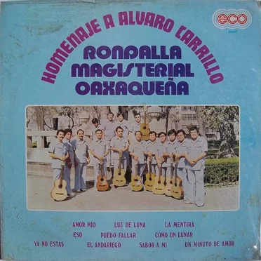 Homenaje a Álvaro Carrillo by Rondalla Magisterial Oaxaqueña - album cover