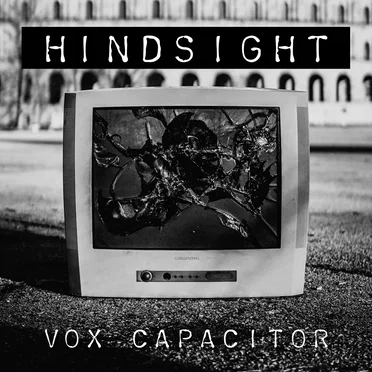 Hindsight by Vox Capacitor - album cover