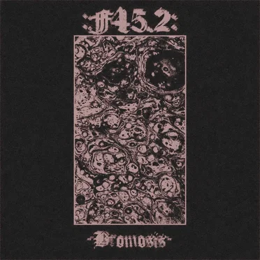 Bromosis by F45.2 - album cover