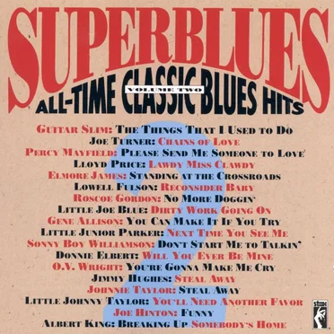 Superblues, Vol. 2: All-Time Classic Blues Hits by Various Artists - album cover