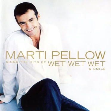 Sings the Hits of Wet Wet Wet & Smile