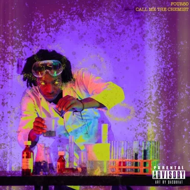 Call Me the Chemist by FOUR50 - album cover