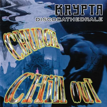 Krypta Discocathedrale: Church Chill Out by Various Artists - album cover