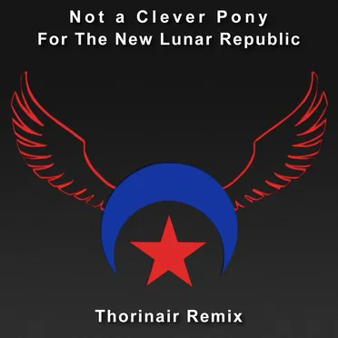For the New Lunar Republic (Thorinair remix)