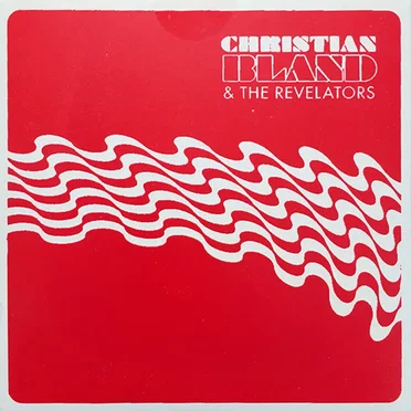 The Lost Album by Christian Bland & The Revelators - album cover