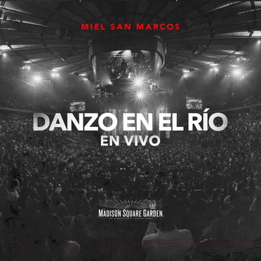 Danzo en el río: En vivo