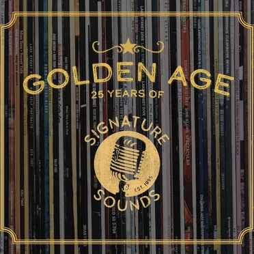 Golden Age: 25 Years of Signature Sound by Various Artists - album cover