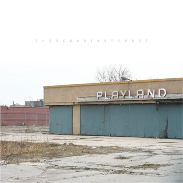 Playland by Choochooshoeshoot - album cover