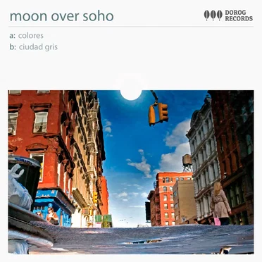 Colores / Ciudad Gris by Moon Over Soho - album cover