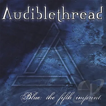Blue: The Fifth Imprint by Audiblethread - album cover