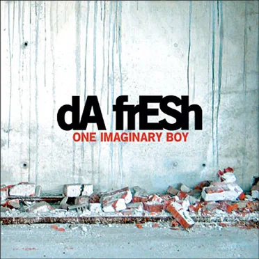 One Imaginary Boy by Da Fresh - album cover