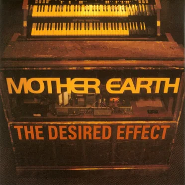 The Desired Effect by Mother Earth - album cover