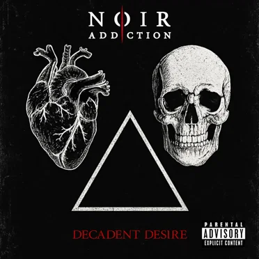 Decadent Desire by Noir Addiction - album cover