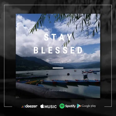 Stay Blessed