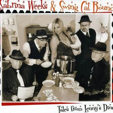 Tales From Lenny's Diner by Sabrina Weeks & Swing Cat Bounce - album cover